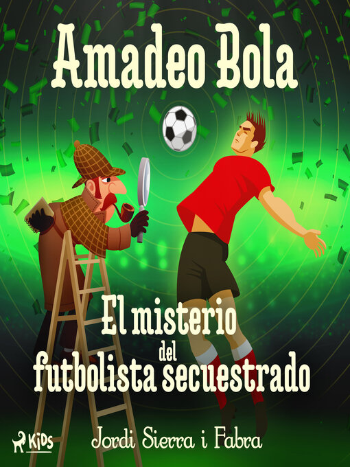 Title details for Amadeo Bola by Jordi Sierra i Fabra - Available